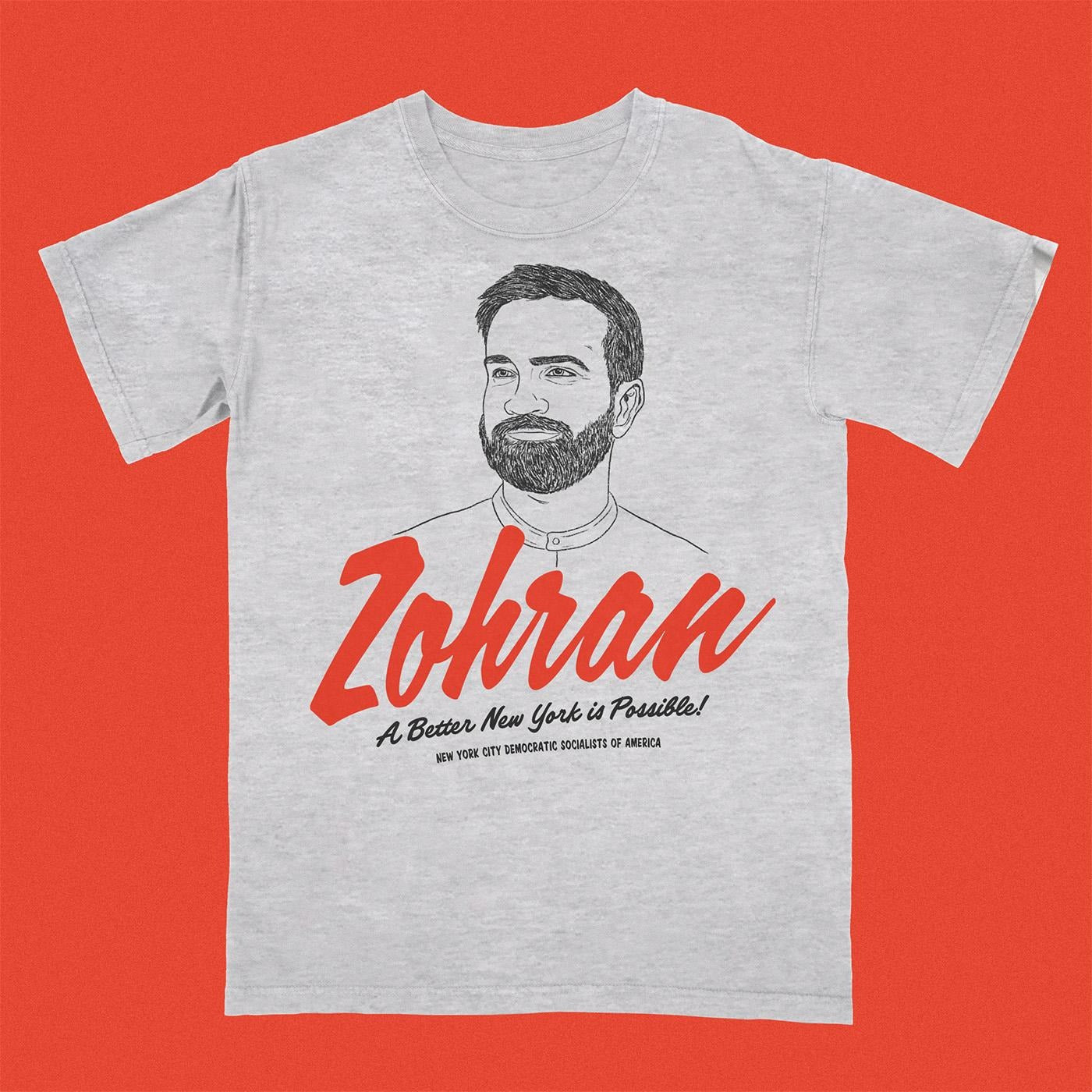 Zohran – A Better New York is Possible T-Shirt