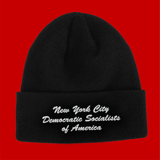 black beanie with white text 
New York City
Democratic Socialists
of America