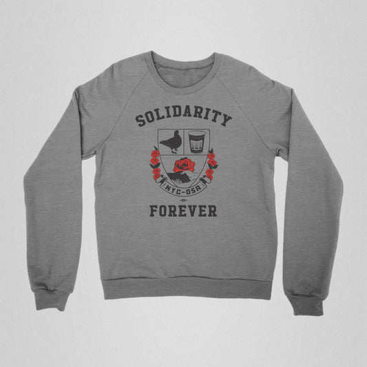 Solidarity Forever Sweatshirt