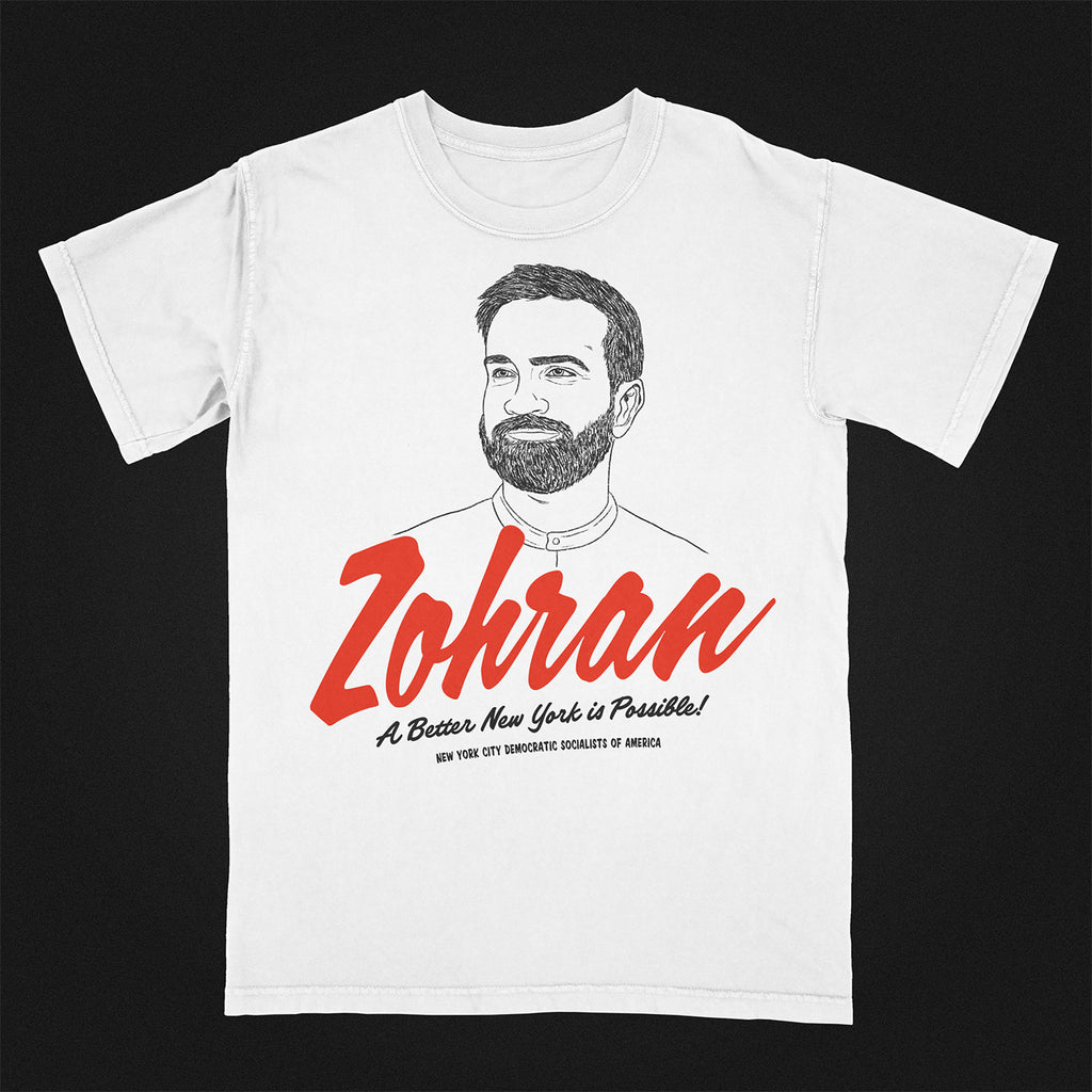 Zohran – A Better New York is Possible T-Shirt